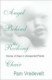 Angel Behind the Rocking Chair: Stories of Hope in Unexpected Places