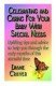 Celebrating and Caring for Your Baby with Special Needs